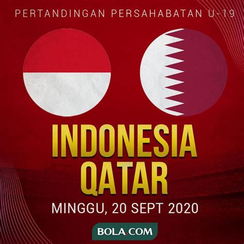 Jadwal Siaran Langsung Timnas Indonesia U 19 Vs Qatar U 19 Indonesia