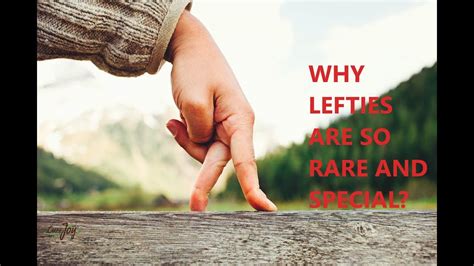 Why Lefties Are So Rare And Special Youtube