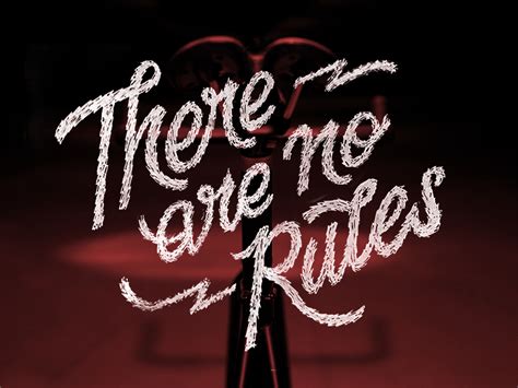 There Are No Rules By Eric Friedensohn On Dribbble