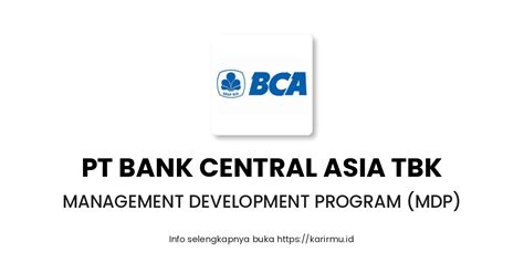 Lowongan Kerja Management Development Program Mdp Di Pt Bank Central