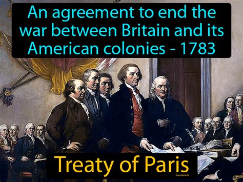 Treaty Of Paris Definition And Image Gamesmartz