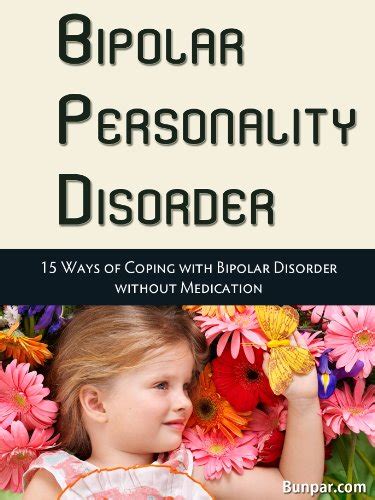 Bipolar Personality Disorder 15 Ways Of Coping With Bipolar Disorder