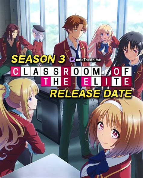 Classroom Of The Elite Season 3 Release Date 2023 Release Date