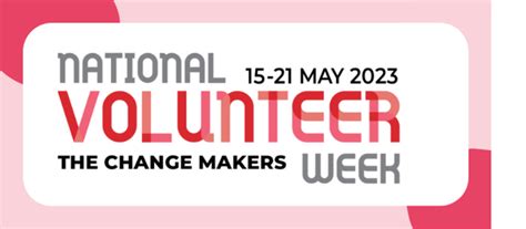 Celebrate Volunteers With National Volunteer Week 2023 Resources