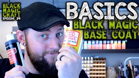 Black Magic Base Coat How To Protect And And Harden Your Terrain
