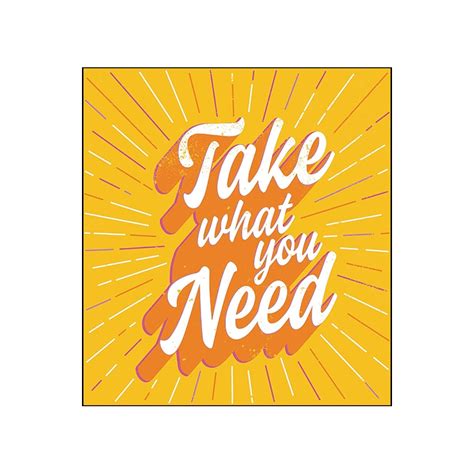 Upstart Take What You Need Poster Carr Mclean