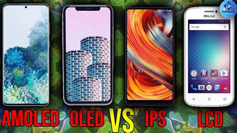 Amoled Vs Oled Vs Ips Vs Lcd Cual Comprar Diferencias Tipos De My XXX