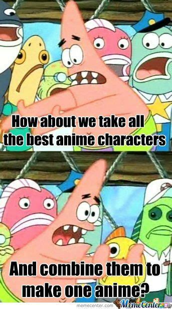 25 Anime Memes Spongebob Factory Memes