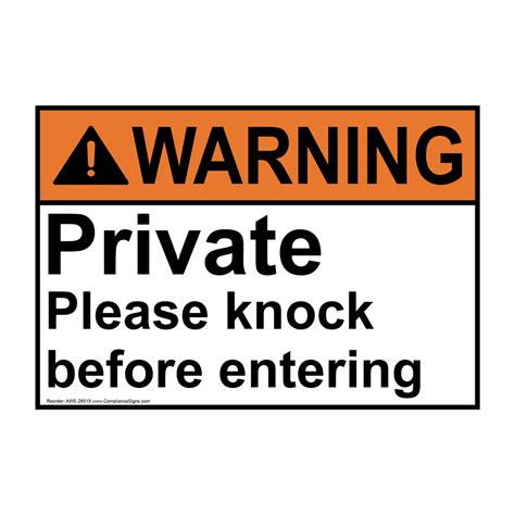 Maybe you would like to learn more about one of these? ANSI Private Please Knock Before Entering Sign AWE-28519