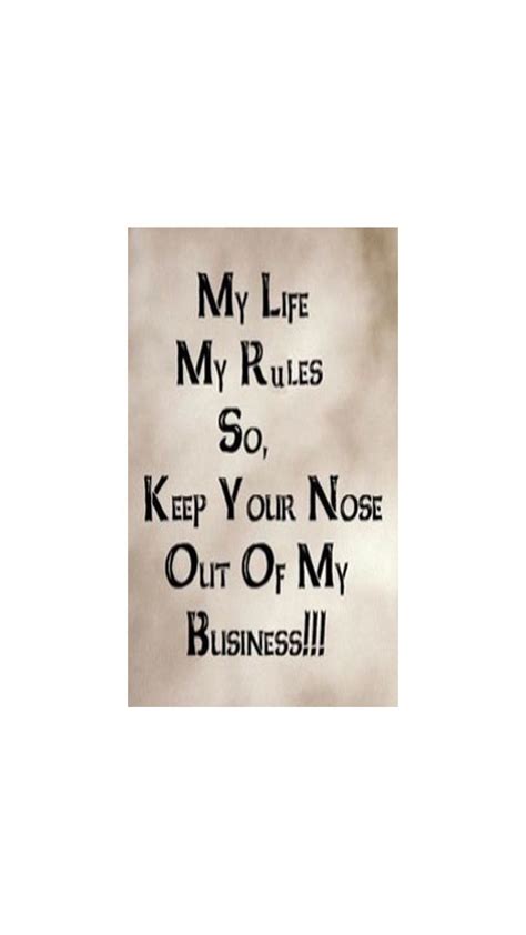 My Life My Rules Quotes Quotesgram