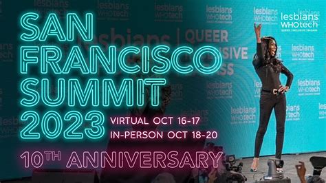 Lesbians Who Tech And Allies San Francisco Summit 2023 Youtube