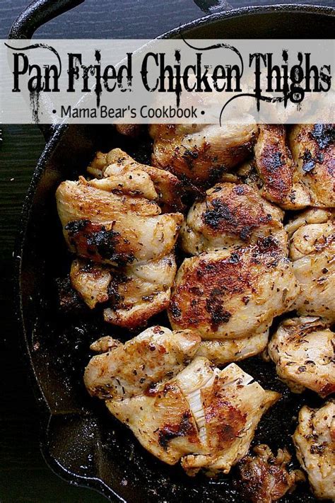 See more ideas about chicken recipes, cooking recipes, recipes. Pan Fried Chicken Thighs | Recipe | Fried chicken thigh recipes, Pan fried chicken thighs ...