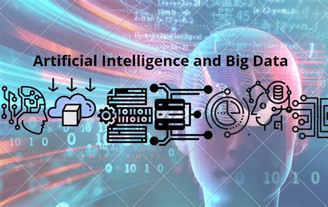Big Data And Artificial Intelligence How They Work Together