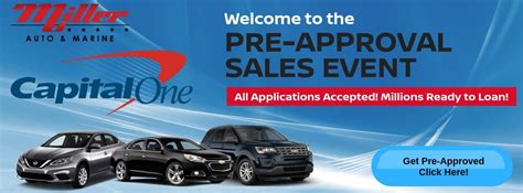 You will receive an answer the same day with instant approval. Welcome to our Capital One Pre-Approval Sales Event ...