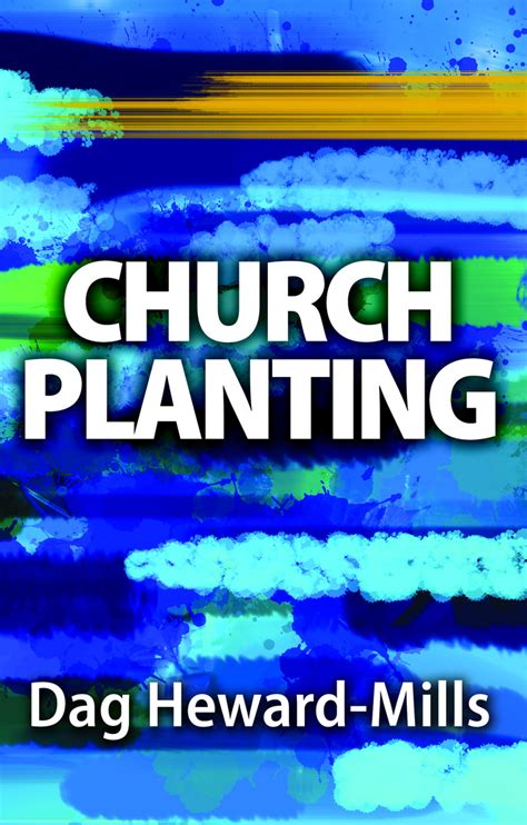 Read Church Planting Online By Dag Heward Mills Books