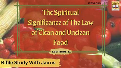 Leviticus 11 The Spiritual Significance Of The Law Of Clean And Unclean