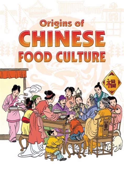 Origins Of Chinese Food Culture By Asiapac Editorial Faris Books
