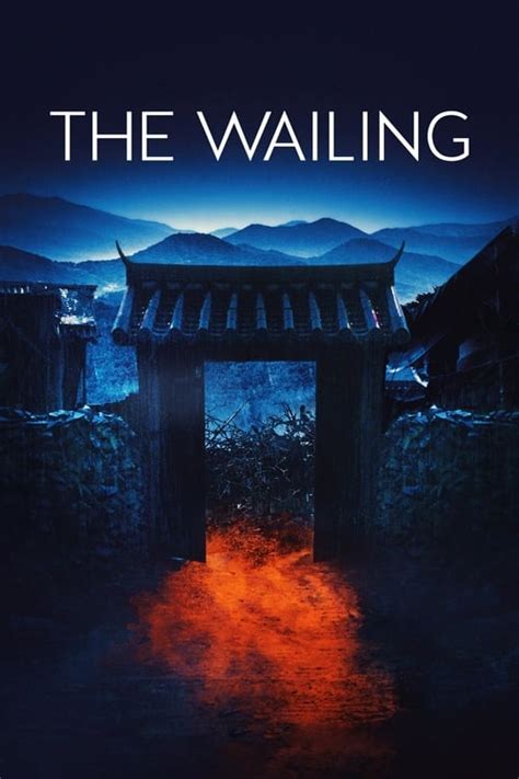 The wailing full movie review: The Wailing (2016) — The Movie Database (TMDb)