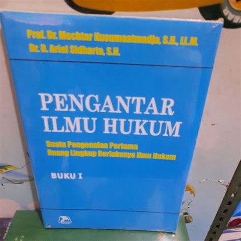 Jual Buku Pengantar Ilmu Hukum By Prof Dr Mochtar Kusumaatmadja SH