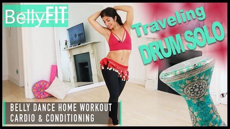 Belly Dance Traveling Drum Solo Cardio Workout Youtube
