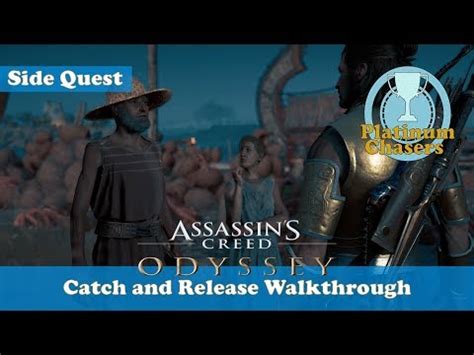 Catch And Release Side Quest Assassin S Creed Odyssey Youtube