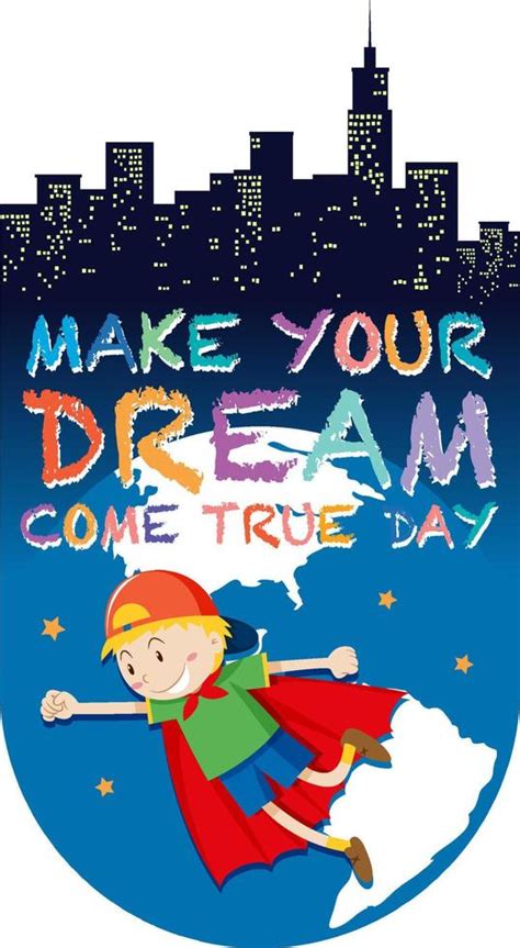 Make Your Dream Come True Day Logo Concept 10959205 Vector Art At Vecteezy