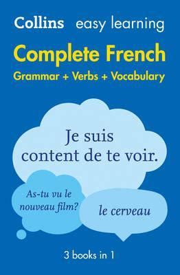Easy Learning French Complete Grammar, Verbs and Vocabulary (3 books in ...