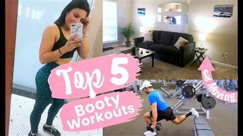 Top 5 Booty Workouts And Moving My Brother Emily Lung Youtube