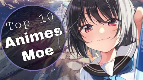 Top 10 Animes Moekawaii Youtube