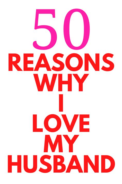 50 Reasons Why I Love My Husband Stylish Life For Moms Love My