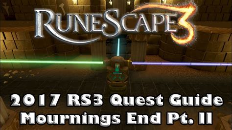 Rs3 Quest Guide Mournings End Part 2 How To Complete The Light