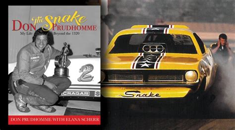 Don The Snake Prudhomme My Life Beyond The 1320