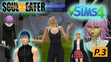 Sims 4 Soul Eater Edition Part 4 Mission Rescue Crona Youtube