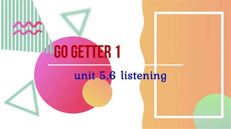 Go Getter 1 Unit 5 6 Youtube