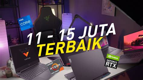 Laptop Gaming Under 15 Jutaan Terbaik Februari 2023