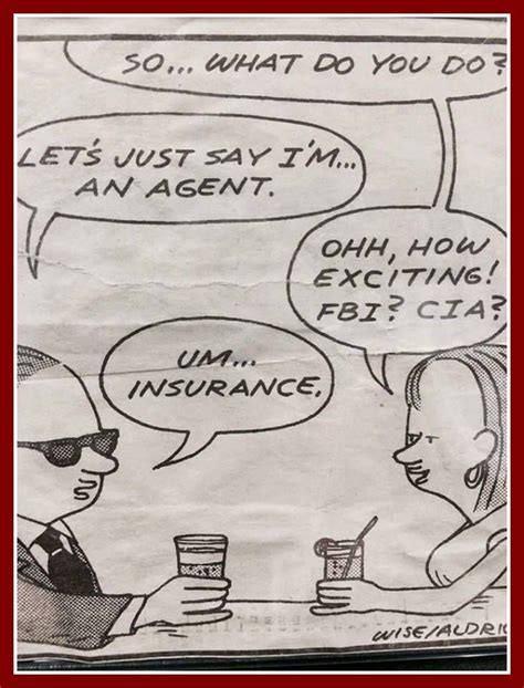 These are life insurance jokes, health insurance jokes, a car insurance joke, auto insurance jokes, and insurance claim jokes that you will surely enjoy. Just an insurance agent? | Anti Auto Theft | Pinterest ...