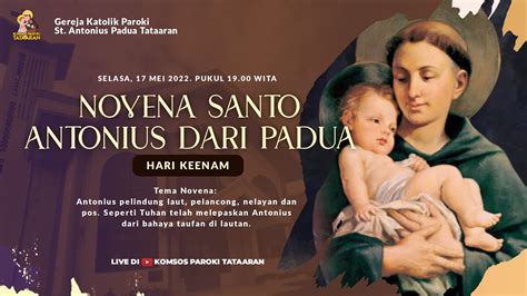 novena st antonius dari padua hari ke 6 selasa 17 mei 2022 pukul 19 00 wita youtube