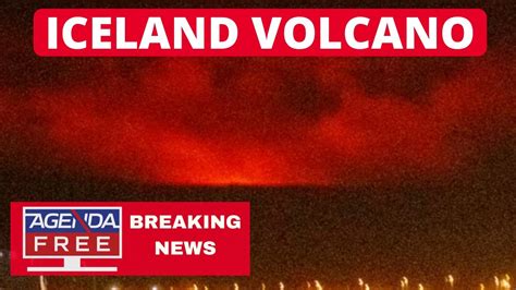 Iceland Volcano Eruption Live Breaking News Coverage