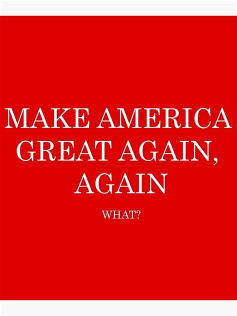 make america great again again poster for sale by nerdfudesigns redbubble