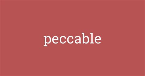Word Of The Day Peccable