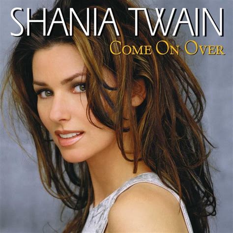 Shania Twain Come On Over Lp Shania Twain Lp Album Muziek
