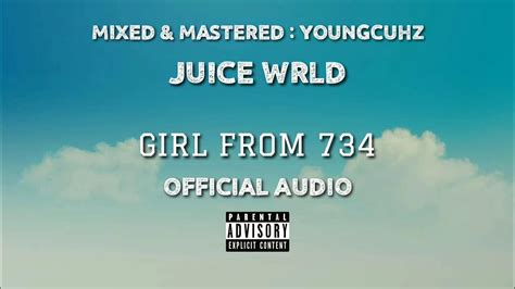 Juice Wrld Girl From 734 Official Audio Youtube