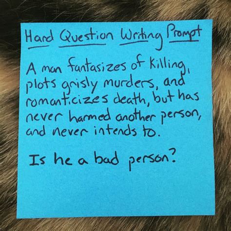 Writing Prompt Hard Question Writer Author Scaylen Renvac