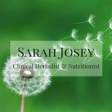 sarah josey clinical herbalist and nutritionist
