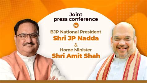Joint Press Conference By Bjp National President Shri Jp Nadda And Hm