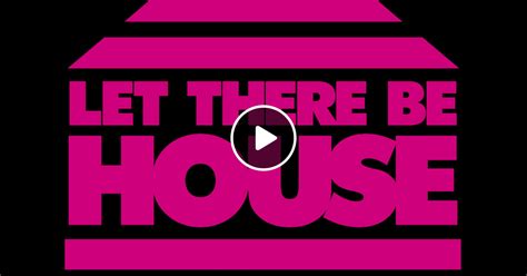 let there be house podcast with queen b 459 by let there be house mixcloud