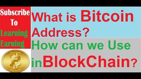 Keep reading to find out where and how to do it. What is Bitcoin Address? How can we use it in BlockChain ...