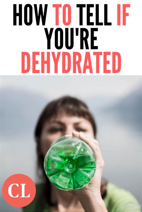 How To Tell If Youre Dehydrated How To Eat Better Fitness Tips