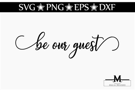 Be Our Guest Svg By Mulia Designs Thehungryjpeg