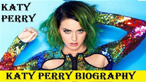 Katy Perry Biography Informer YouTube